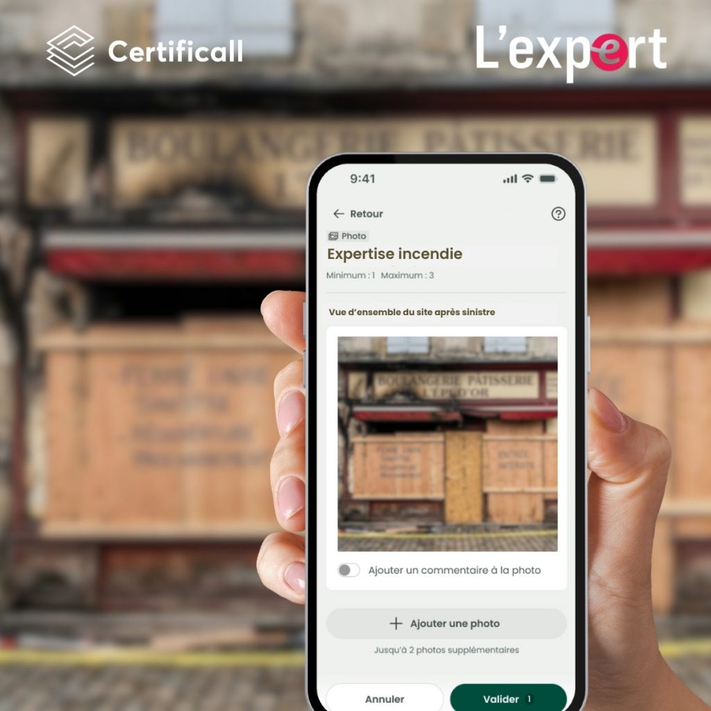 Expertise incendie avec Certificall qui certifie les photos des constats terrain de l'expert