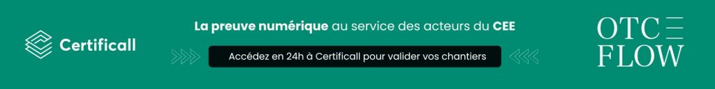 Formulaire de contact des artisans RGE partenaire de OTC Flow qui vont utiliser Certificall pour contrôler leurs chantiers CEE