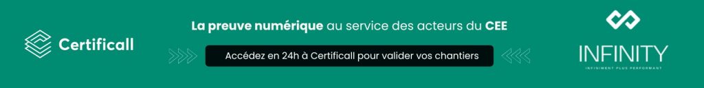 Formulaire de contact des artisans RGE partenaire de INFINITY CEE qui vont utiliser Certificall pour contrôler leurs chantiers CEE