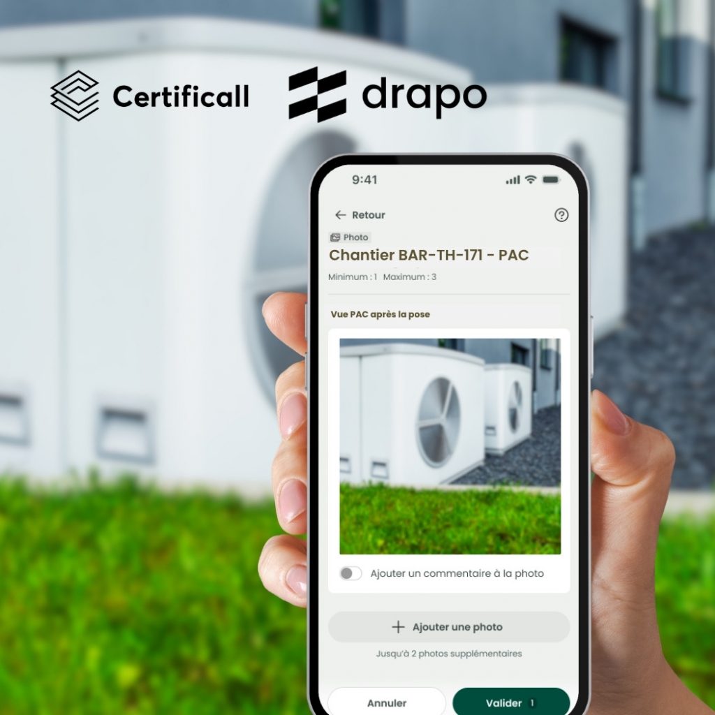 DRAPO délégataire CEE et Certificall partenaires pour le contrôle visuel à distance des chantiers CEE